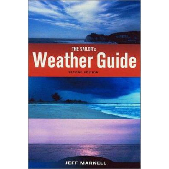 Pre-Owned Sailor's Weather Guide (Paperback) 1574091581 9781574091588