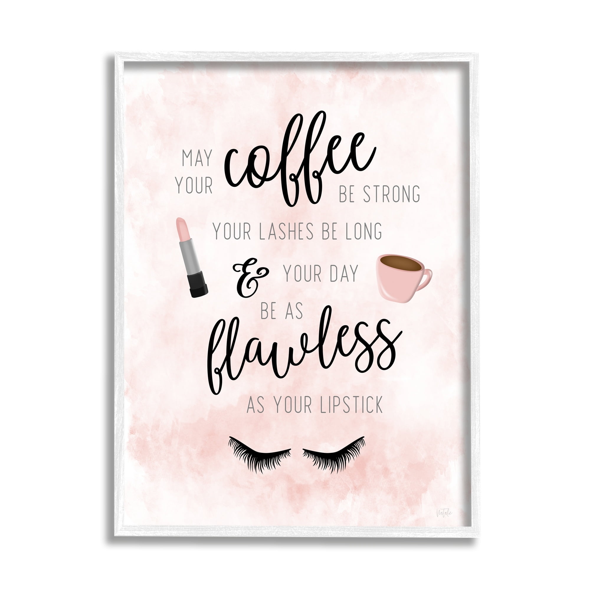 Stupell Industries Inspirational Flawless Phrase Glam Lashes Coffee Calligraphy Graphic Art White Framed Art Print Wall Art, Design by Natalie Carpentieri