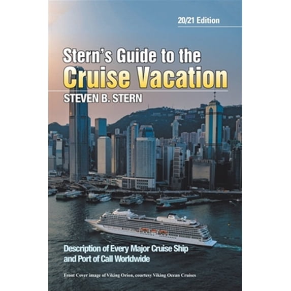 Pre-Owned Stern's Guide to the Cruise Vacation: 20/21 Edition (Paperback)