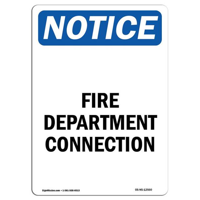 SignMission OS-NS-A-1218-V-12560 12 x 18 in. OSHA Notice Sign - Fire Department Connection