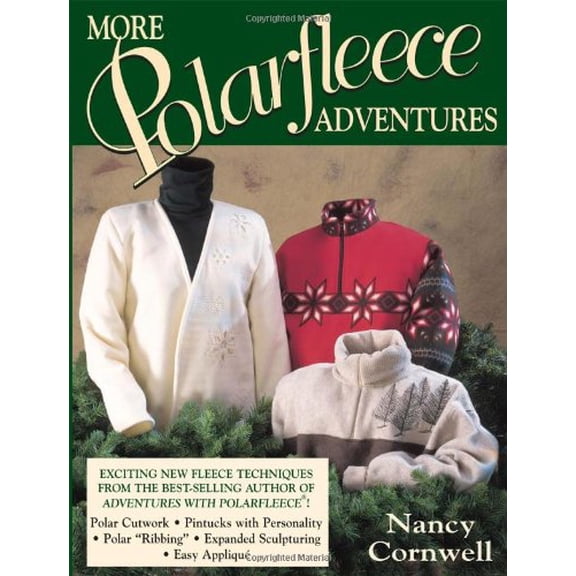 Pre-Owned More Polarfleece Adventures (Paperback) 0873417917 9780873417914
