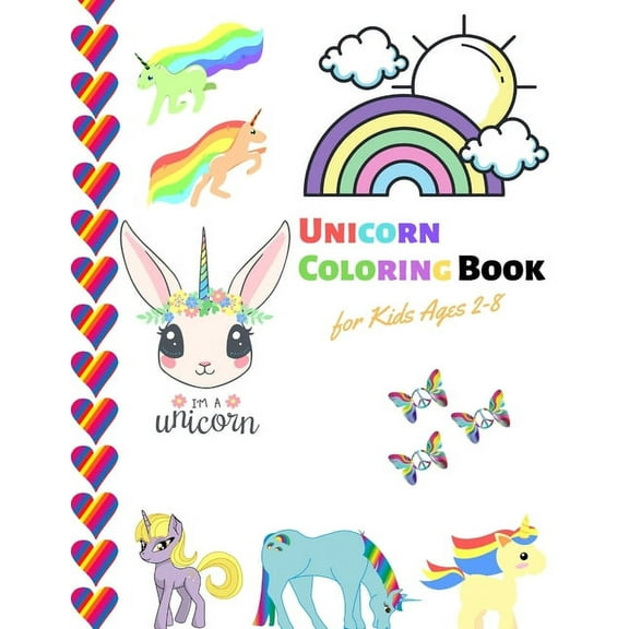Unicorn Coloring Book for Kids Ages 2-8: funny and appreciating unicorn color  Paperback  1709089814 9781709089817 SAM JO