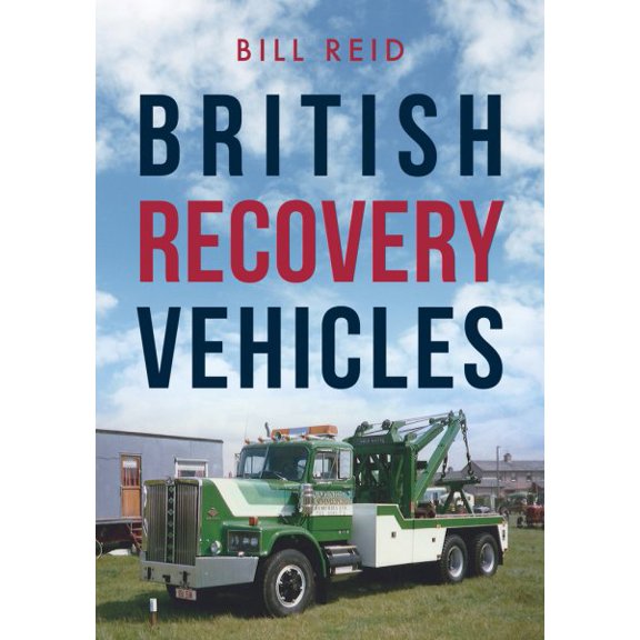 Pre-Owned British Recovery Vehicles (Paperback)