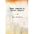 thumbnail image 1 of Hymnes Composés sur Divers Sujets 1822 [Relié], 1 of 1