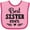 Pink and Fuchsia, variant on Inktastic Best Sister Ever Gift Girls Baby Bib