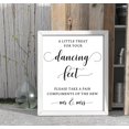 thumbnail image 1 of A Little Treat For Your Dancing Feet Wedding Sign Dance Floor Decor Party Print Signage, 1 of 2
