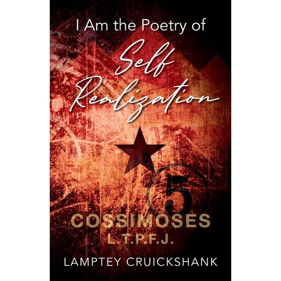 I Am the Poetry of Self Realization, (Paperback)