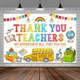 thumbnail image 3 of 5X3ft Thank You Teacher Appreciation Backdrop -"We Appreciate You" Classroom Banner for Back to School & Teacher’s Day, Colorful School Decorations Teachers Day Party Supplies, 3 of 4
