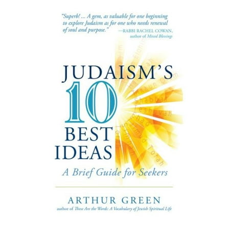 Judaism's Ten Best Ideas : A Brief Guide for (Best Company Names Ideas)