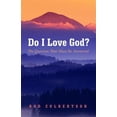 thumbnail image 1 of Pre-Owned Do I Love God? (Paperback) 1532619200 9781532619205, 1 of 1