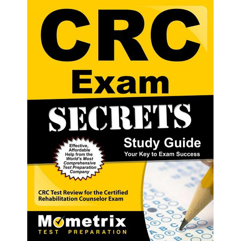 CRC Exam Secrets Study Guide CRC Test Review for the Certified