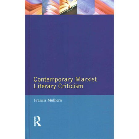 Contemporary Marxist Literary Criticism