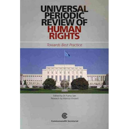 Universal Periodic Review of Human Rights : Towards Best