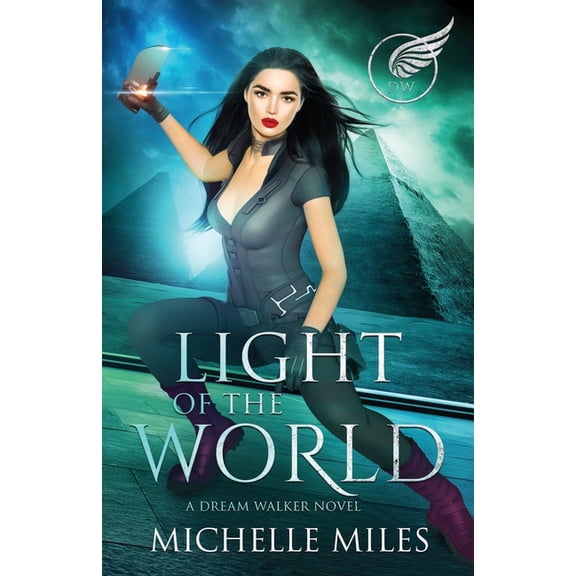 Dream Walker Light of the World, Book 5, (Paperback)