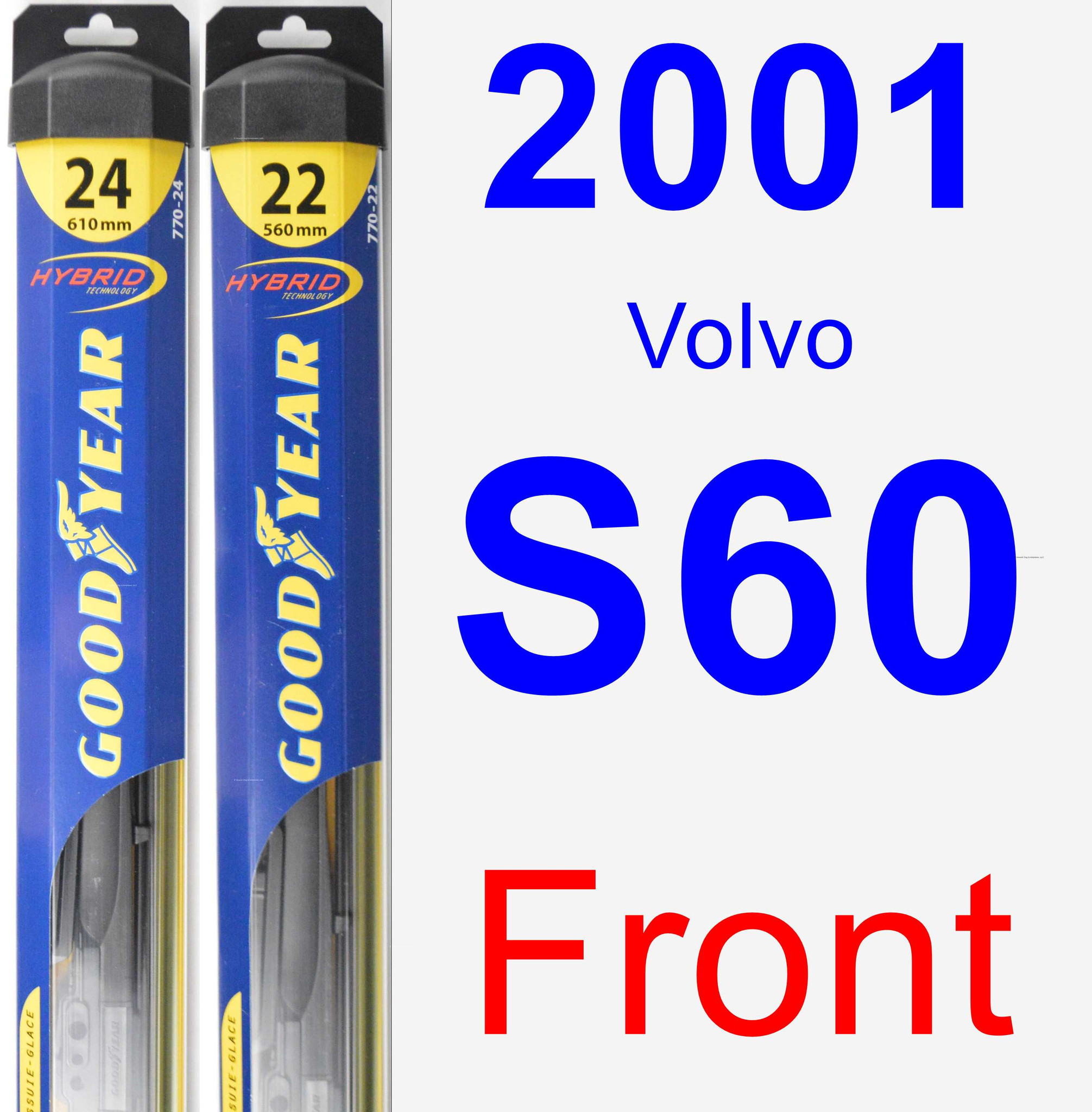 2001 Volvo S60 Wiper Blade Set/Kit (Front) (2 Blades) Hybrid