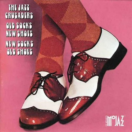 Old Socks, New Shoes