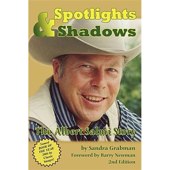 Pre-Owned Spotlights & Shadows: The Albert Salmi Story (Paperback) 1593934254 9781593934255