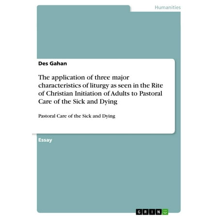 Care Package For Sick Women The application of three major characteristics of liturgy as seen in the Rite of Christian Initiation of Adults to Pastoral Care of the Sick and Dying - eBook ()