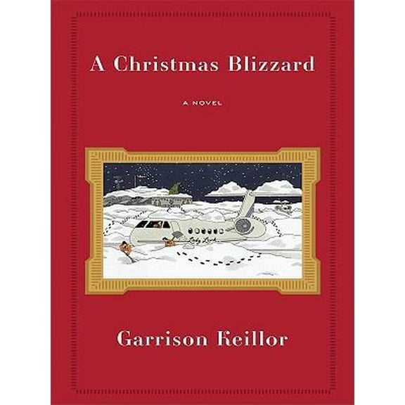 Pre-Owned The Christmas Blizzard (Hardcover) 1410423069 9781410423061