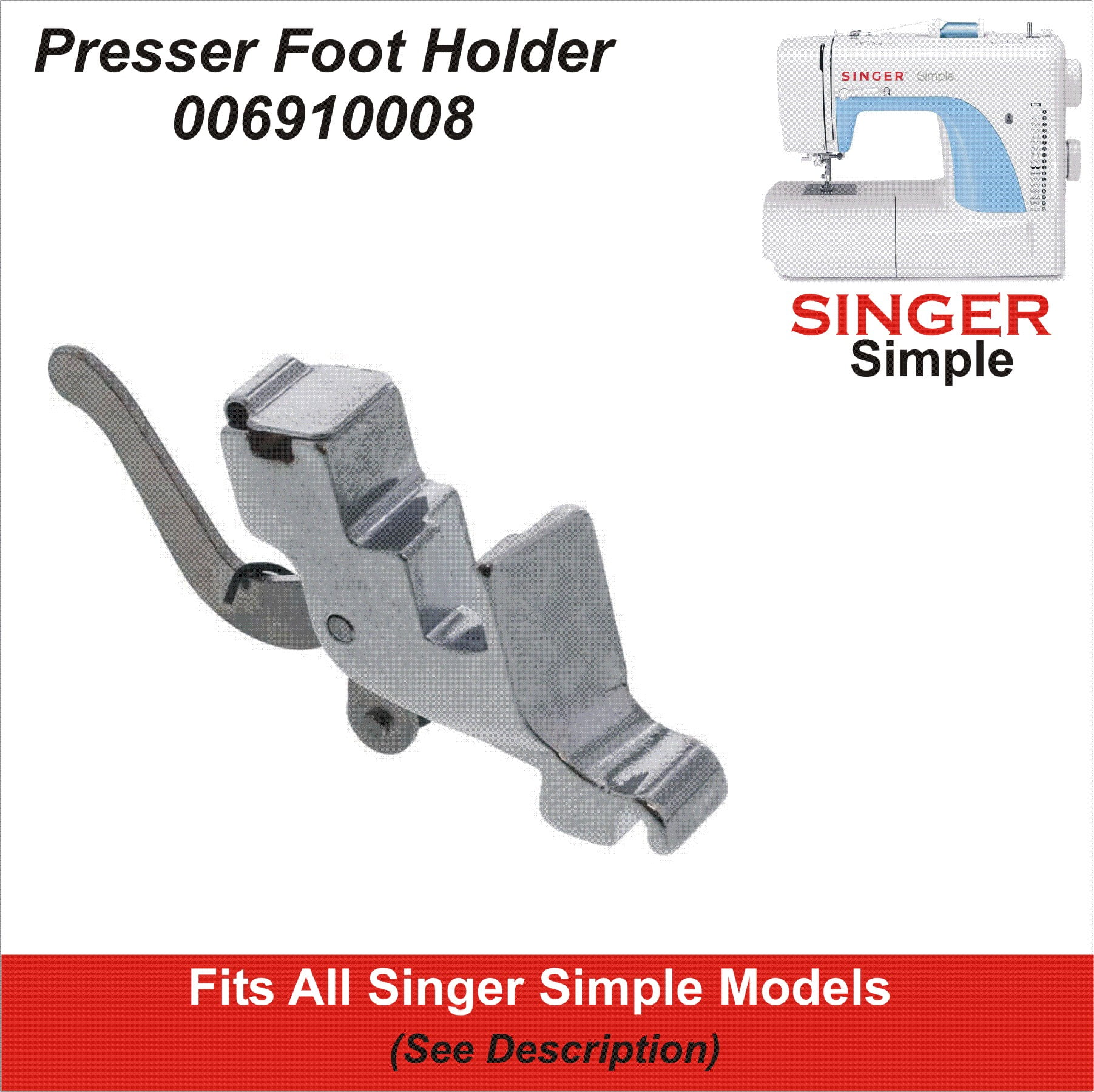 Presser Foot Holder (Shank) Fits Singer Simple 2932, 3116 & More Sew