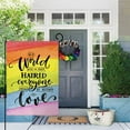 thumbnail image 2 of Gay Pride Saying Garden Flag Vertical Double Sided Rainbow Pansexual Lesbian Yard Outdoor Decor 12.5 x 18 Inches (168374), 2 of 6