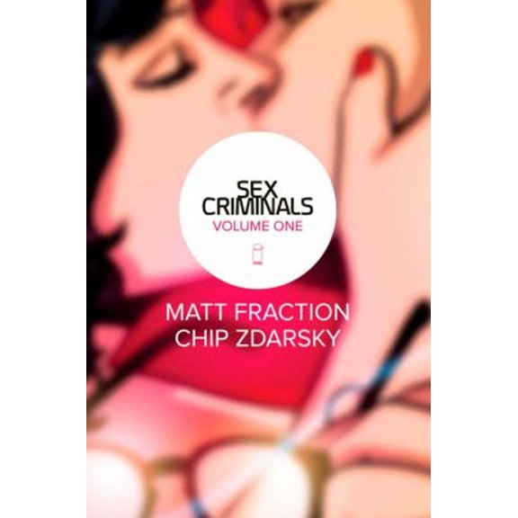 Pre-Owned Sex Criminals Volume 1: One Weird Trick (Paperback) 1607069466 9781607069461