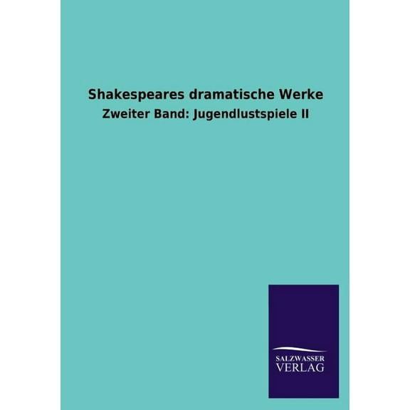 Shakespeares dramatische Werke (Paperback)