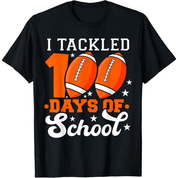 I Tackled 100 Days of School Football 100th Day Adult T-shirt