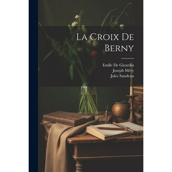 La Croix De Berny (Paperback)