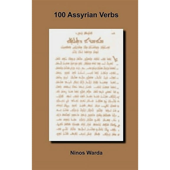 100 Assyrian Verbs (Paperback)