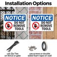 thumbnail image 3 of Do Not Remove Tools OSHA Notice Rigid Plastic Sign 10 Inch x 7 Inch - 5 Pack, 3 of 8