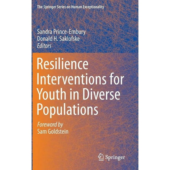 The Springer Human Exceptionality Resilience Interventions for Youth in Diverse Populations, (Hardcover)