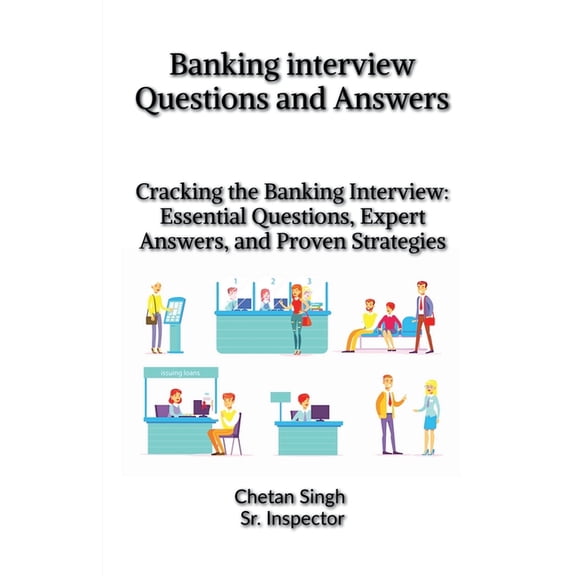 Banking interview Questions and Answers, (Paperback)