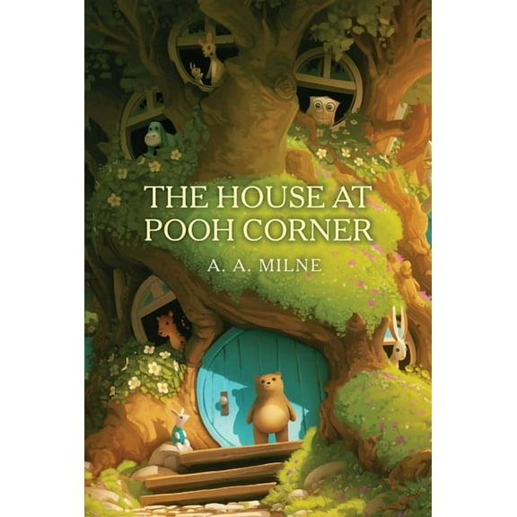 Winnie-The-Pooh Collection The House at Pooh Corner, (Paperback)