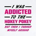 thumbnail image 2 of CafePress - I Was Addicted To The Hokey Pokey Body Suit - Baby Light Bodysuit, Size Newborn - 24 Months, 2 of 4