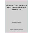 thumbnail image 1 of Pre-Owned Christmas Cooking From the Heart (Better Homes and Gardens, 10) (Hardcover) 069630063X 9780696300639, 1 of 1