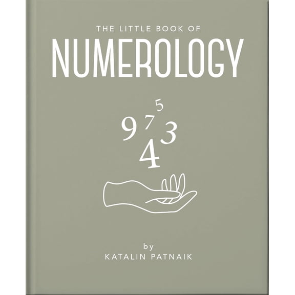 Pre-Owned The Little Book of Numerology: Guide Your Life with the Power of Numbers (Hardcover) 180069198X 9781800691988