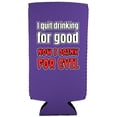 thumbnail image 2 of I Quit Drinking For Good, Now I Drink For Evil Slim Can Coolie (Purple), 2 of 4