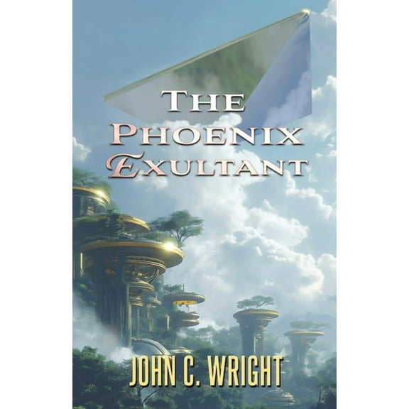 The Phoenix Exultant, (Paperback)
