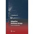 thumbnail image 1 of Adaptive Antenna Arrays: Trends and Applications (Signals and Communication Technology), 1 of 4