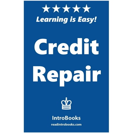 Credit Repair - eBook (Best Credit Repair Chicago)