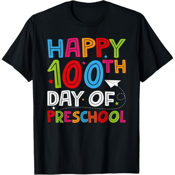 Happy 100th Day of Preschool Teacher 100 Days T-Shirt Shirts