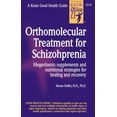thumbnail image 1 of Pre-Owned Orthomolecular Treatment for Schizophrenia (Spiral-bound) 0879839104 9780879839109, 1 of 1