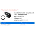 thumbnail image 2 of Neutral Safety Switch - Compatible with 1995 - 1998 Dodge B1500 1996 1997, 2 of 2