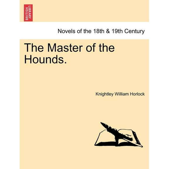The Master of the Hounds. Paperback
