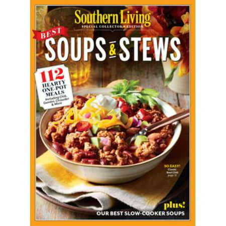 SOUTHERN LIVING Best Soups & Stews - eBook