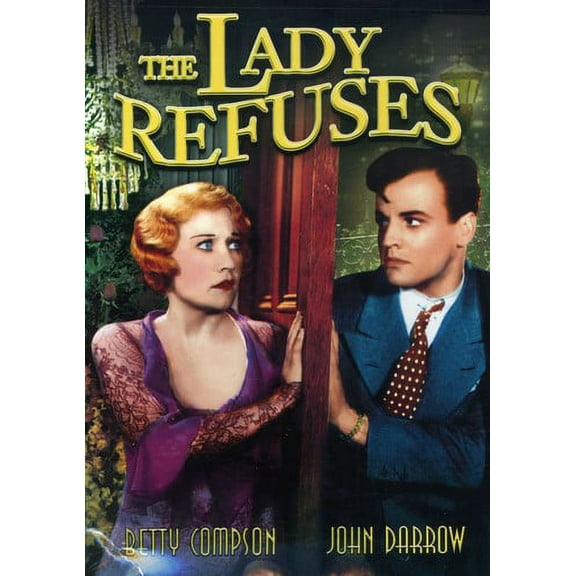 The Lady Refuses (DVD), Alpha Video, Drama