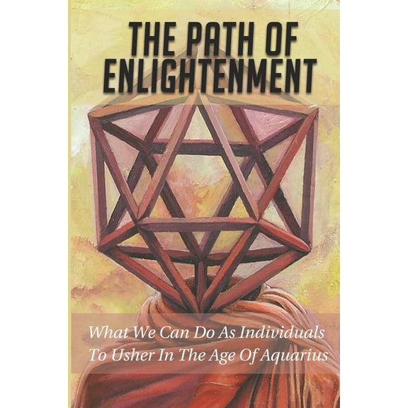 The Path Of Enlightenment (Paperback)