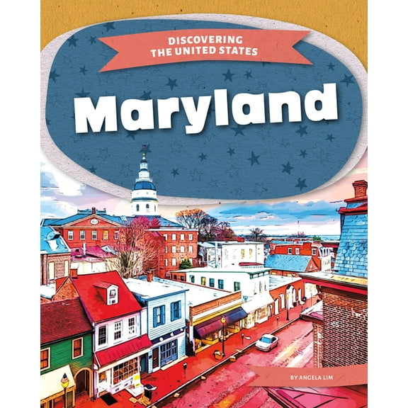Discovering the United States Maryland, (Hardcover)