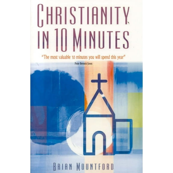 Christianity in 10 Minutes (Paperback)